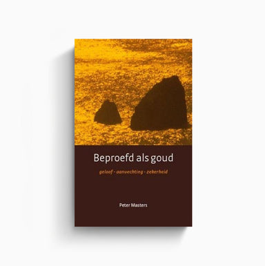Beproefd als goud - Peter Masters