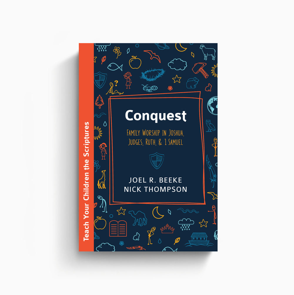 Conquest: Family Worship