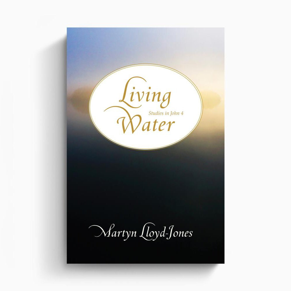 Living Water – Crossway