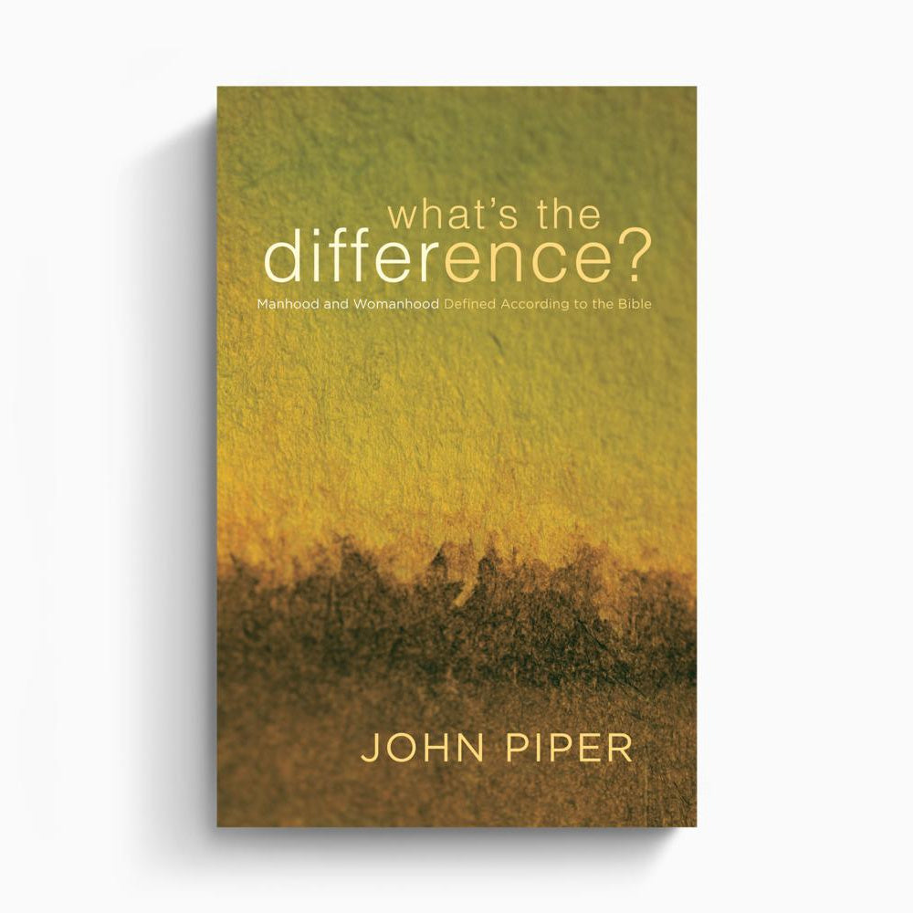 What`s the Difference? – Crossway