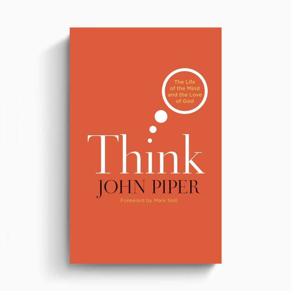 Think – Crossway