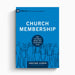 Church Membership – Crossway