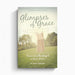 Glimpses of Grace – Crossway