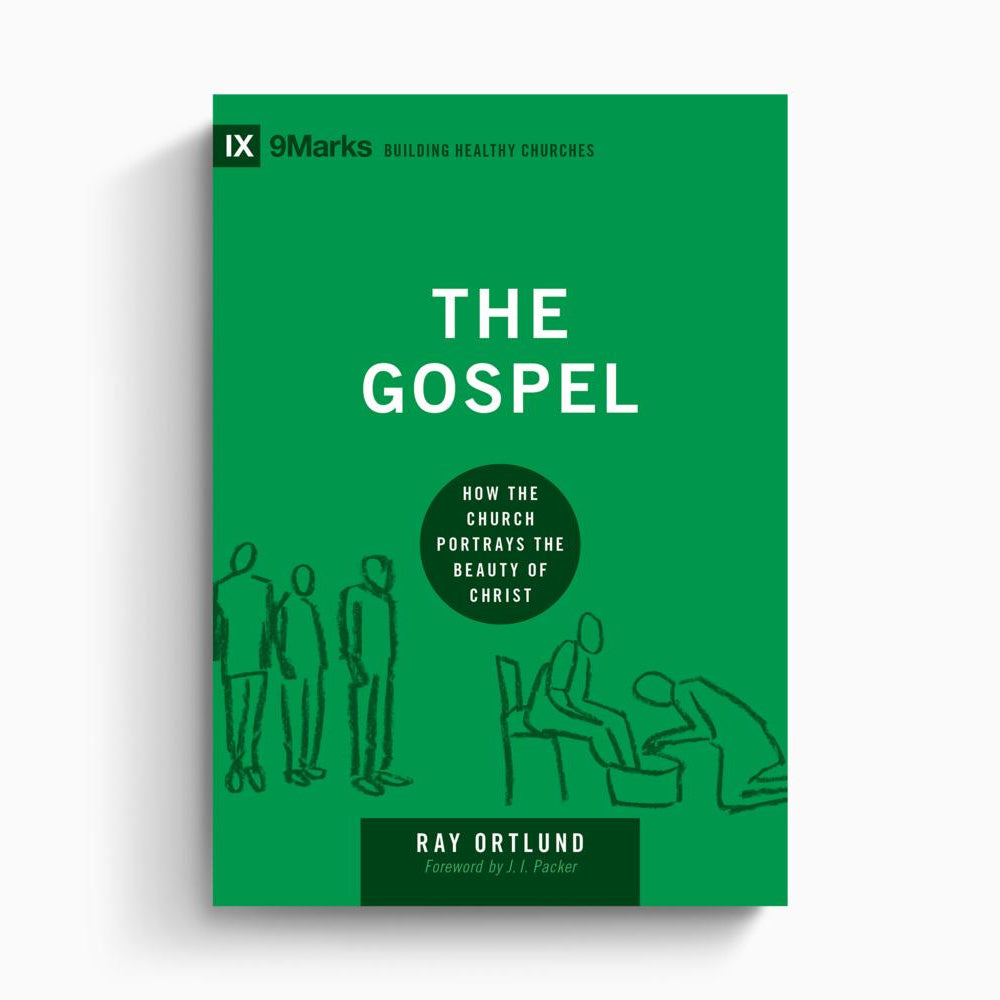 The Gospel – Crossway