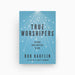 Cover of True Worshipers