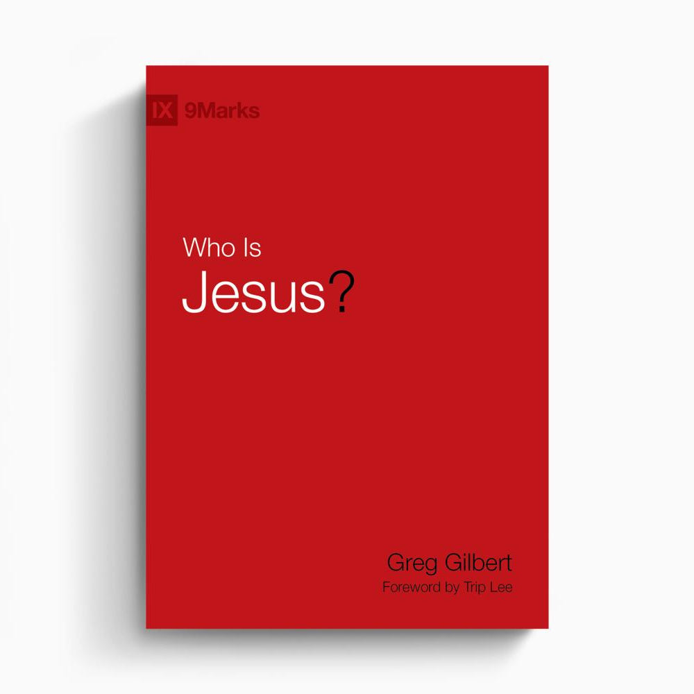 Who Is Jesus? – Crossway