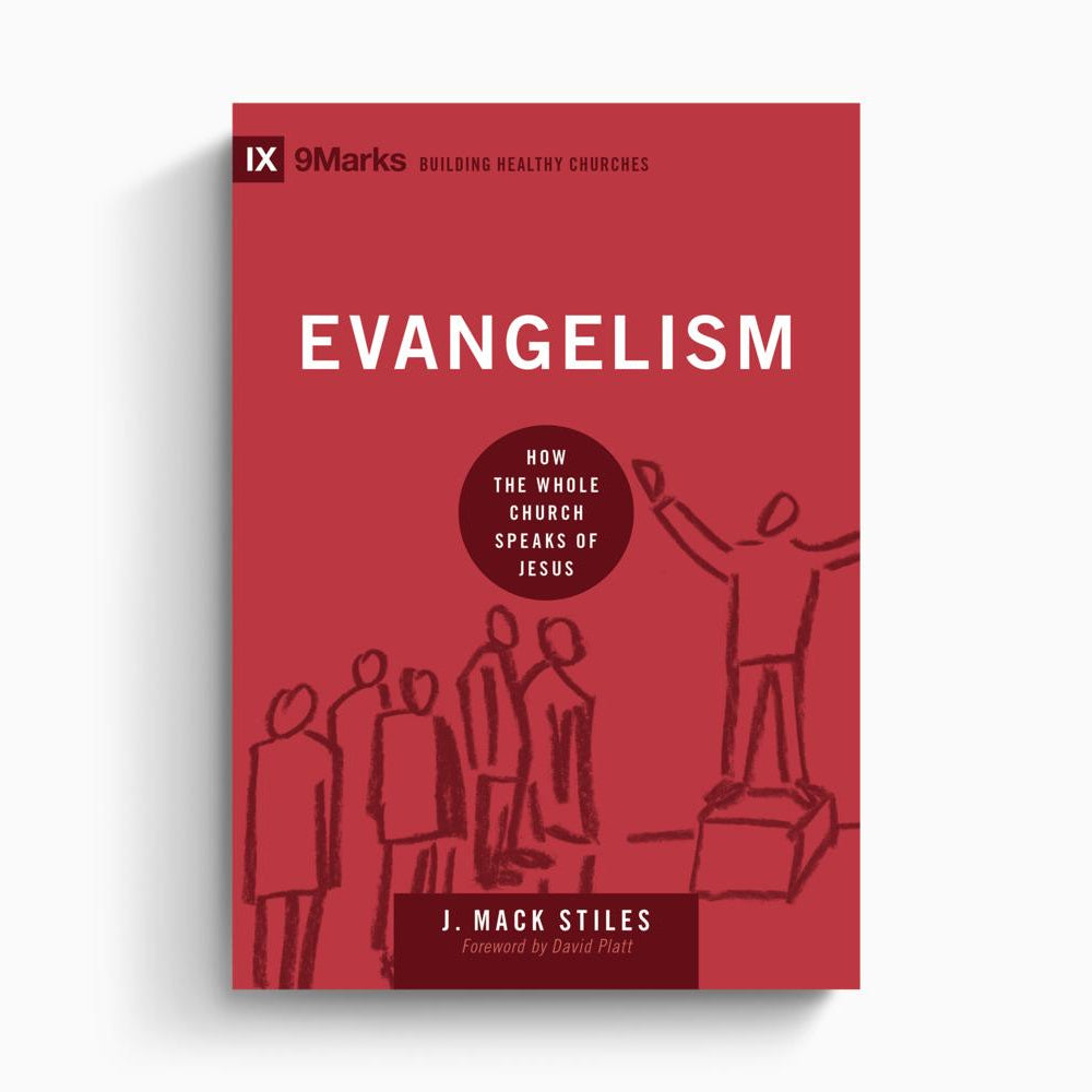 Evangelism – Crossway