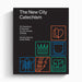 The New City Catechism – Crossway