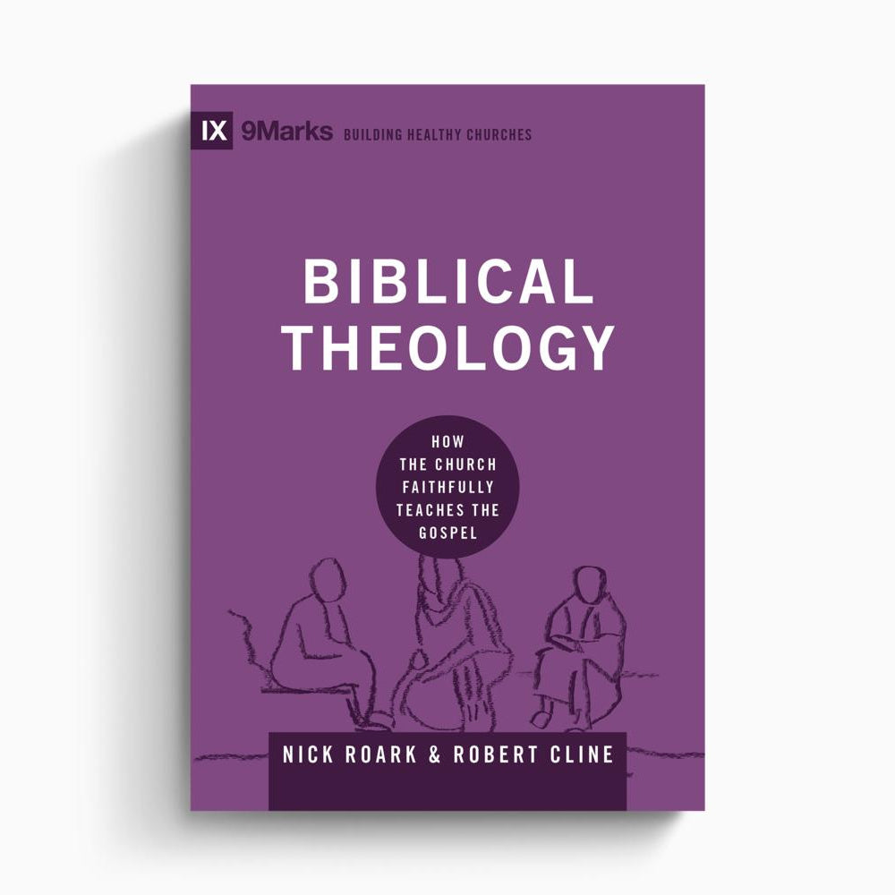 Biblical Theology – Crossway
