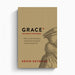 Grace Defined and Defended – Crossway
