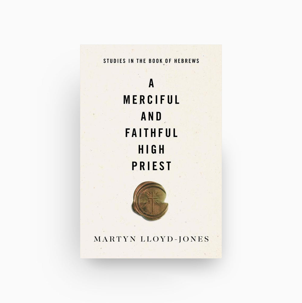 Cover of A Merciful and Faithful High Priest