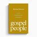 Gospel People – Crossway