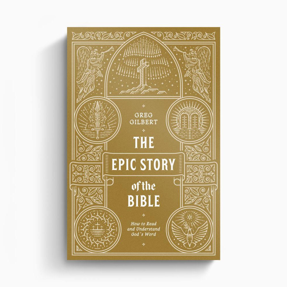 The Epic Story of the Bible – Crossway