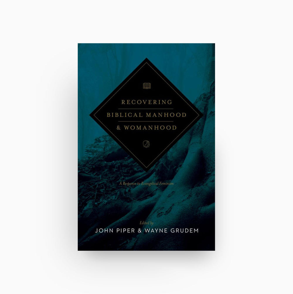Cover of Recovering Biblical Manhood and Womanhood: A Response to Evangelical Feminism (Revised Edition)