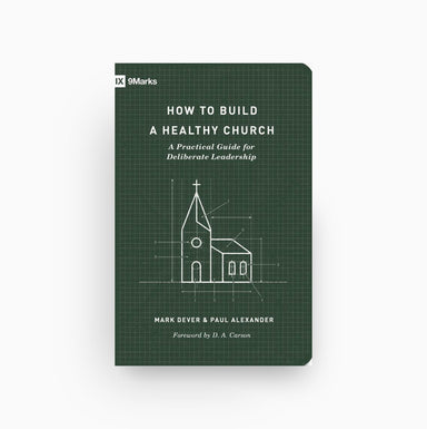 Cover of How to Build a Healthy Church