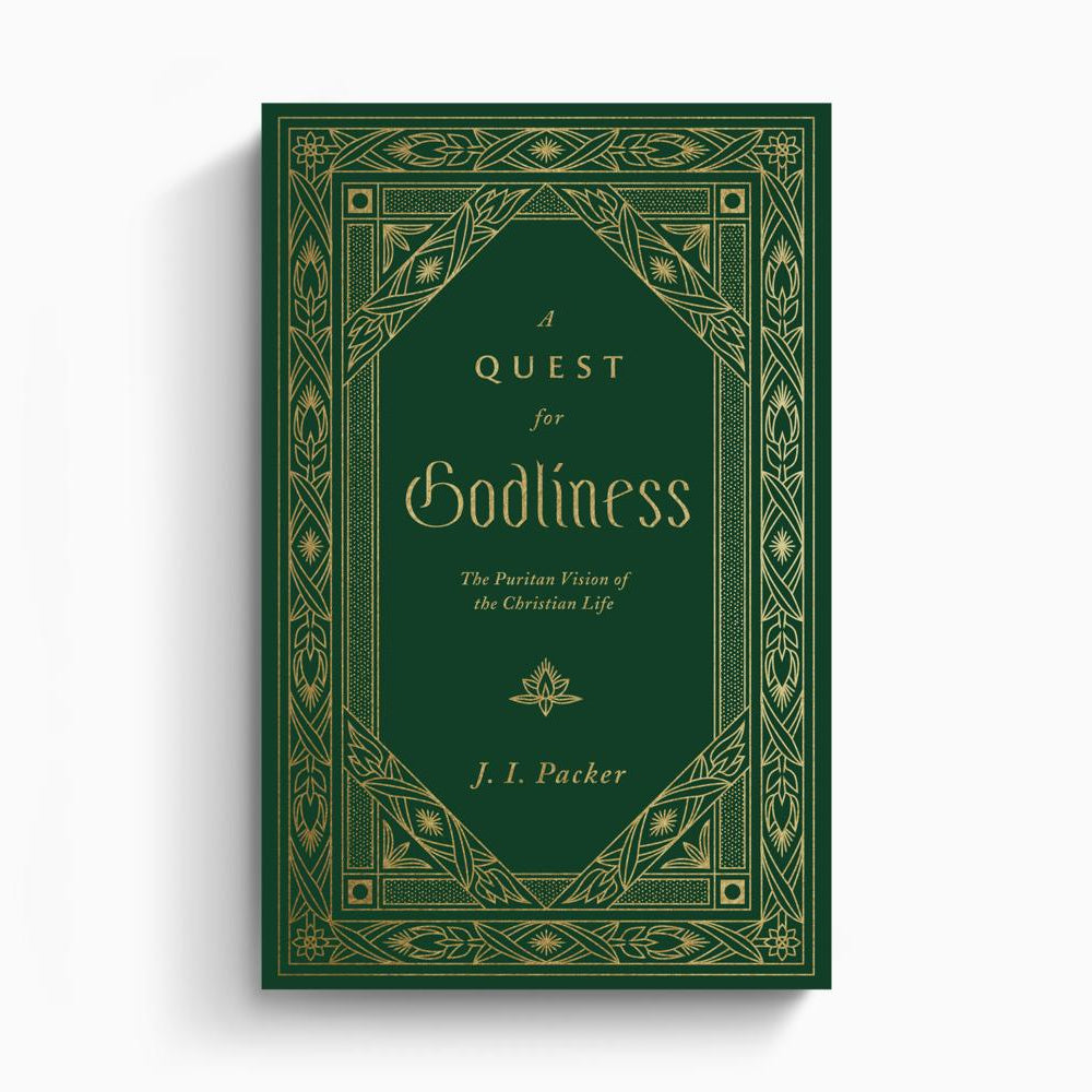 A Quest for Godliness – Crossway