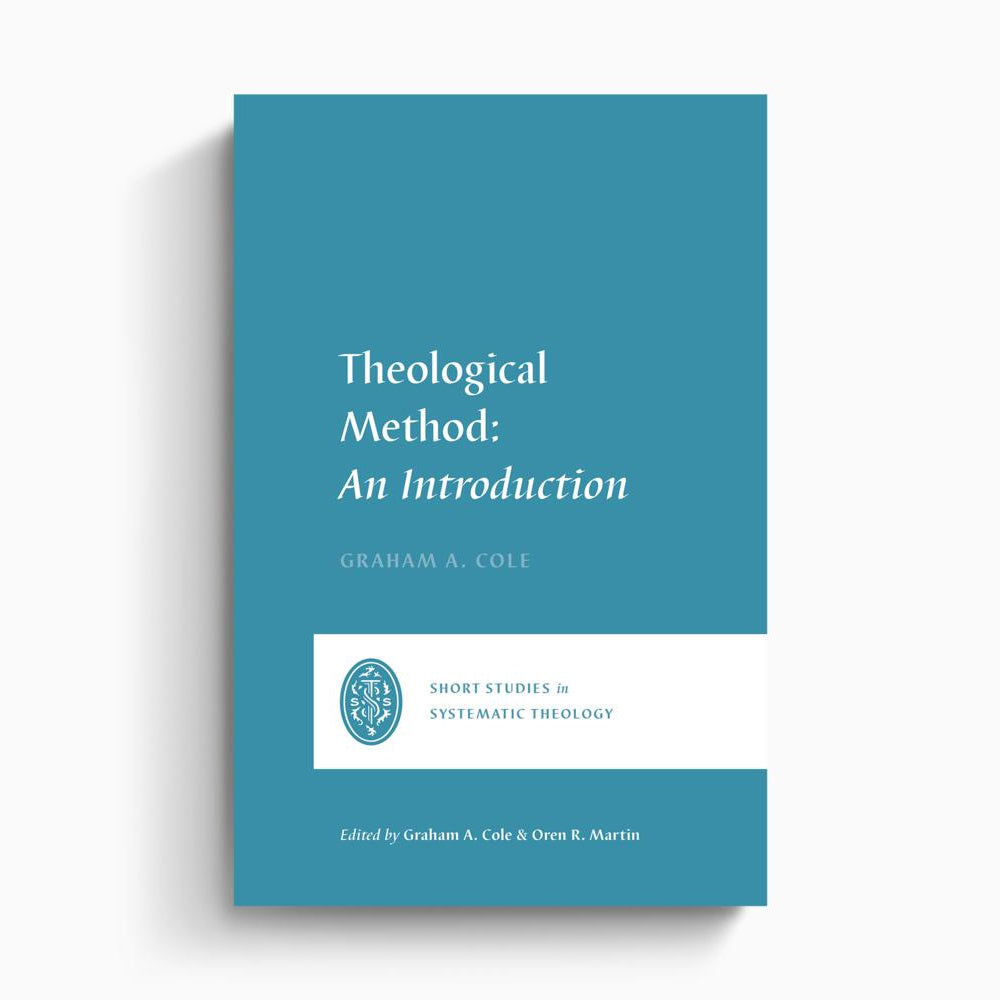 Theological Method – Crossway