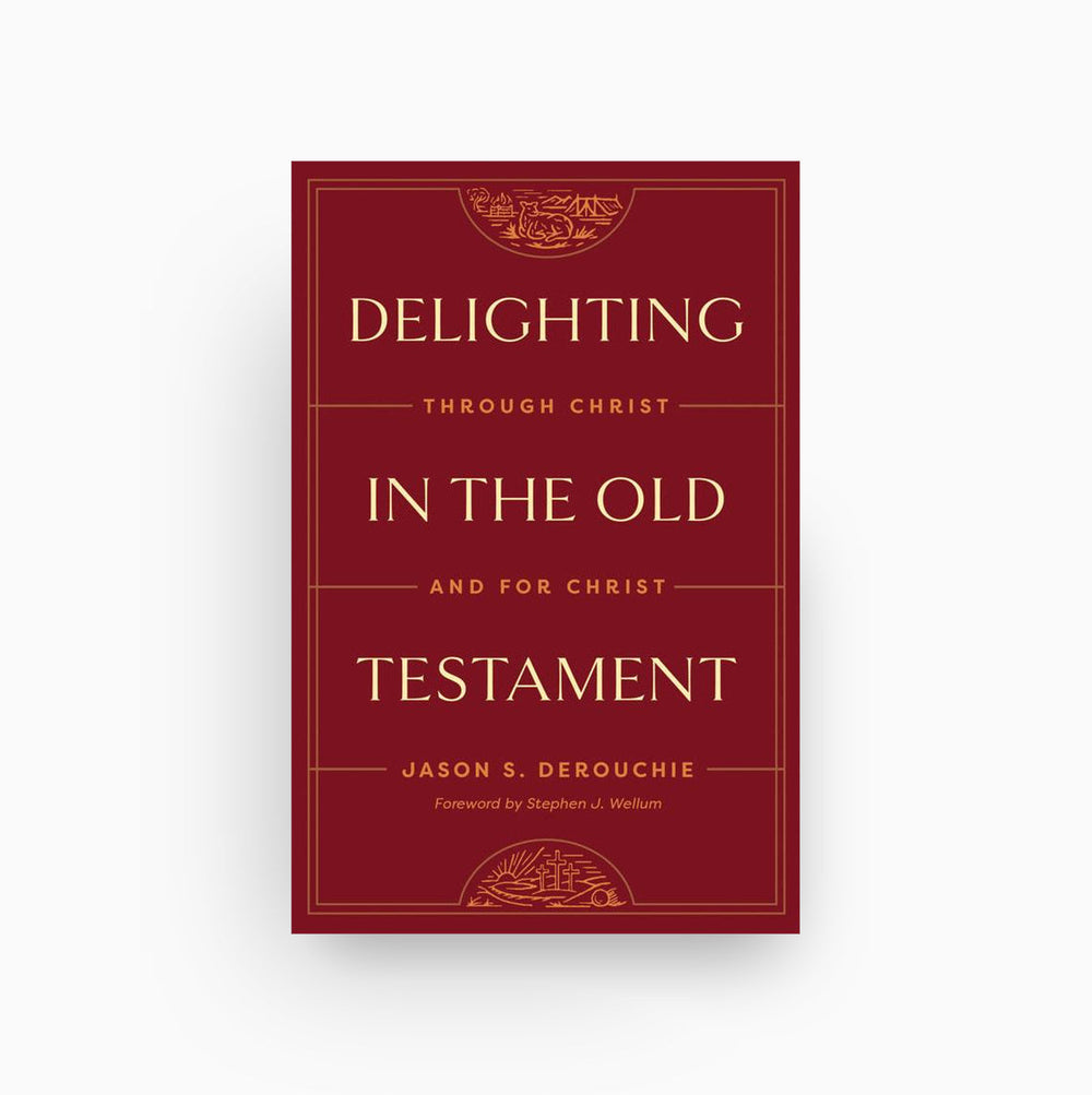 Cover of Delighting in the Old Testament