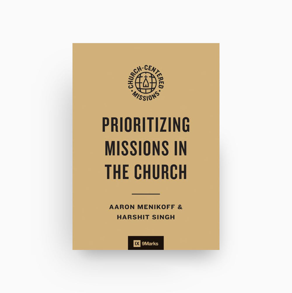 Cover of Prioritizing Missions in the Church
