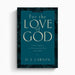 For the Love of God – Crossway