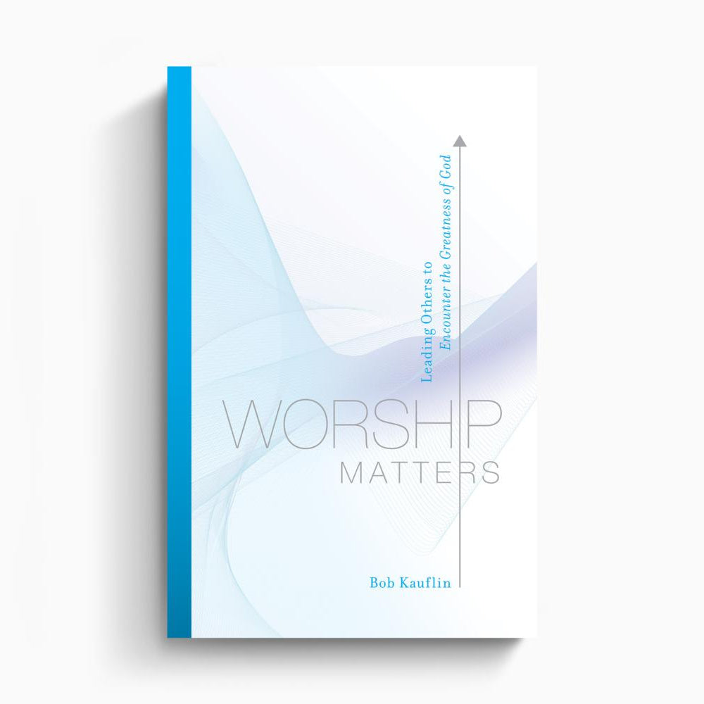 Worship Matters – Crossway