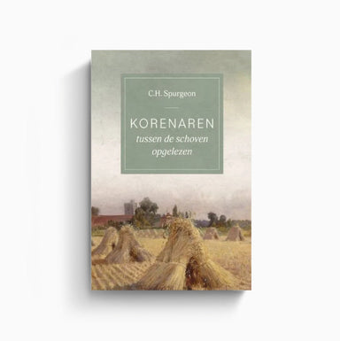 Omslag van Korenaren tussen de schoven door C.H. Spurgeon