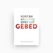 Omslag van Kort en krachtig over het gebed
