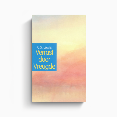 Verrast door vreugde - C.S. Lewis