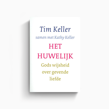 Omslag van Het huwelijk door Tim Keller