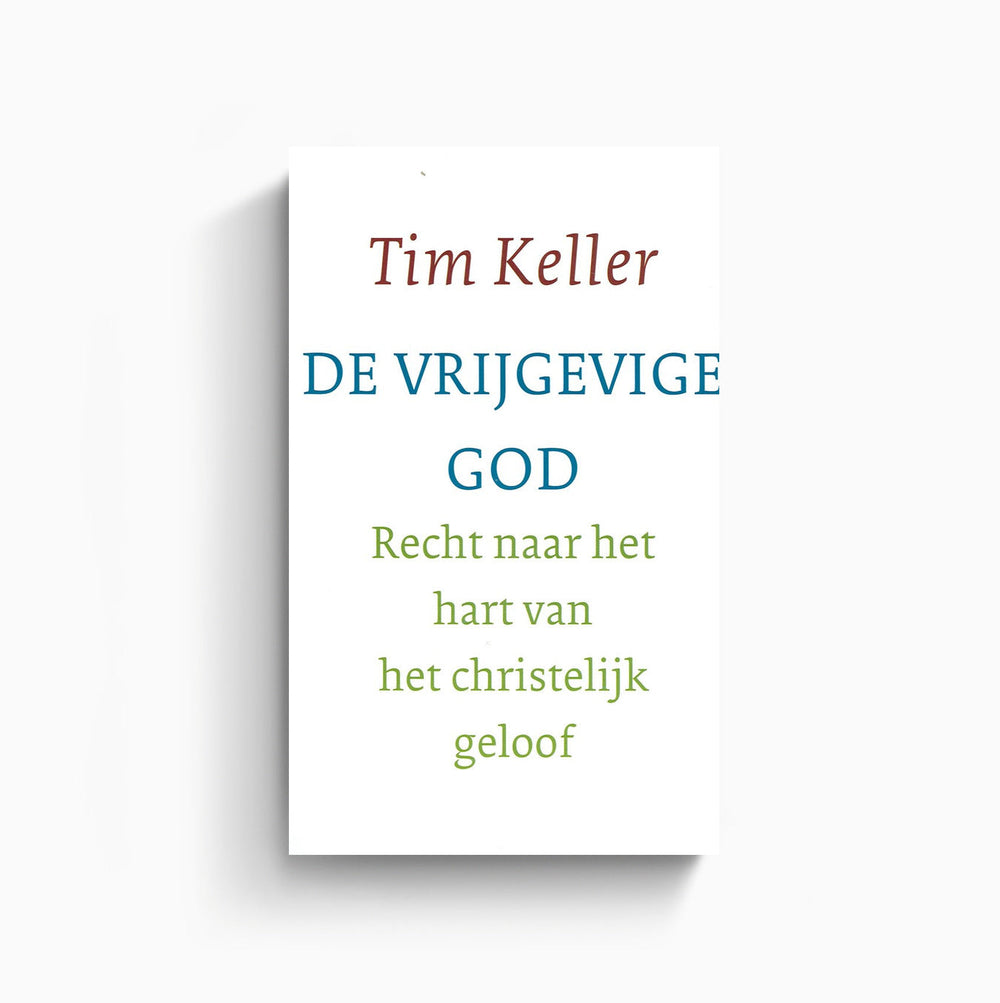 Omslag van De vrijgevige God door Tim Keller