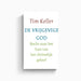 Omslag van De vrijgevige God door Tim Keller