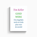 Omslag van Goed werk door Tim Keller