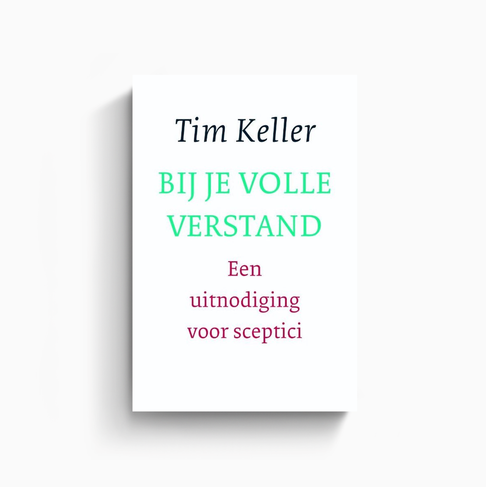 Omslag van Bij je volle verstand door Tim Keller