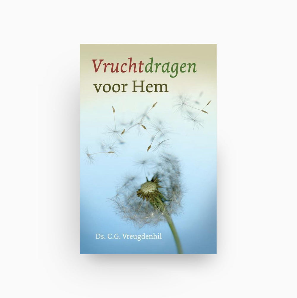 Omslag van Vruchtdragen voor Hem