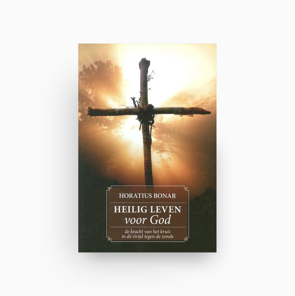 Omslag van Heilig leven voor God door Horatius Bonar