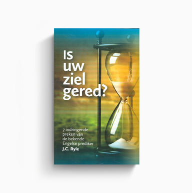 Omslag van Is uw ziel gered? door J.C. Ryle