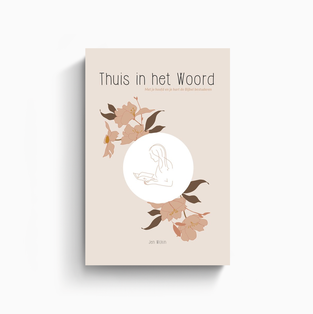 Omslag van Thuis in het Woord door Jen Wilkin