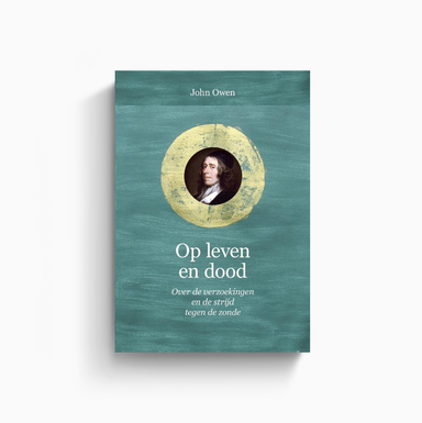 Omslag van Op leven en dood door John Owen
