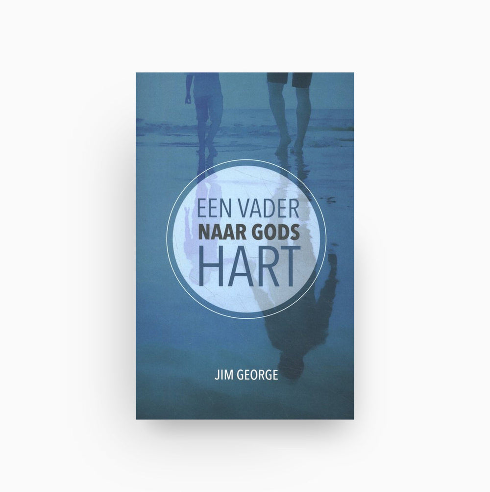 Omslag van Een vader naar Gods hart